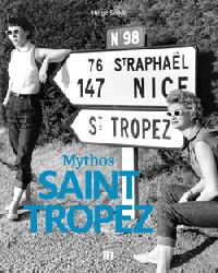 Helge Sobik:   Mythos SAINT TROPEZ 